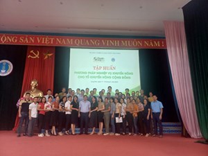 Khoa Kinh tế và Phát triển nông thôn tham dự toạ đàm và tập huấn phương pháp nghiệp vụ khuyến nông cho tổ khuyến nông cộng đồng các tỉnh phía Bắc