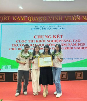 Chúc mừng đội thi Khoa Kinh tế & Phát triển nông thôn đạt giải Ba tại Chung kết Cuộc thi Khởi nghiệp sáng tạo Trường Đại học Nông Lâm Thái Nguyên năm 2025